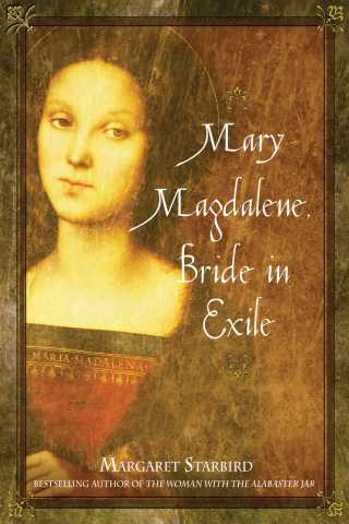 Cover image: Mary Magdalene, Bride in Exile 9781591430544