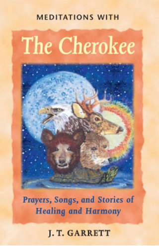 Cover image: Meditations with the Cherokee 9781879181595