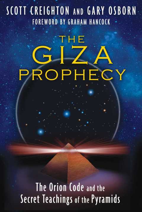 The Giza Prophecy: The Orion Code and the Secret Teachings of the Pyramids - FULL INSTANT DOWNLOAD | PDF DOCX EPUB