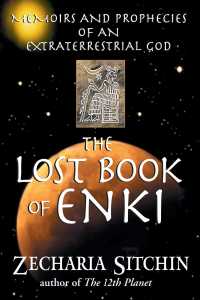 Cover image: The Lost Book of Enki 2nd edition 9781591430377