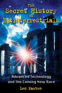 Cover image: The Secret History of Extraterrestrials 9781591431152