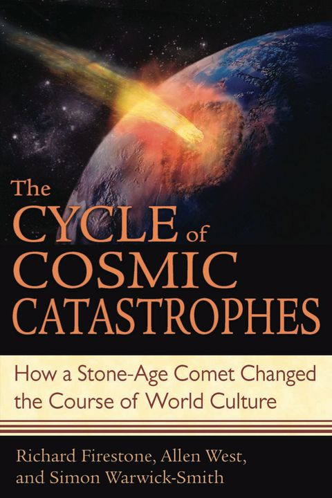 The Cycle of Cosmic Catastrophes: How a Stone-Age Comet Changed the Course of World Culture - FULL INSTANT DOWNLOAD | PDF DOCX EPUB