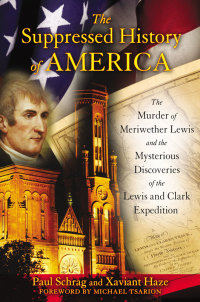 Cover image: The Suppressed History of America 9781591431220