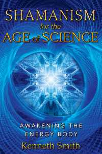 Cover image: Shamanism for the Age of Science 2nd edition 9781591431190
