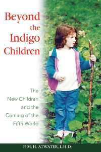 Cover image: Beyond the Indigo Children 9781591430513