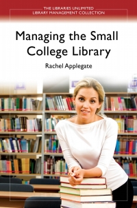 Cover image: Managing the Small College Library 1st edition