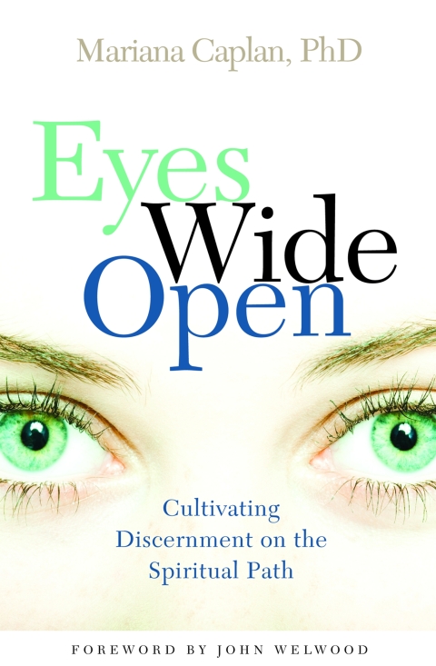 Eyes Wide Open: Cultivating Discernment on the Spiritual Path - FULL INSTANT DOWNLOAD | PDF DOCX EPUB