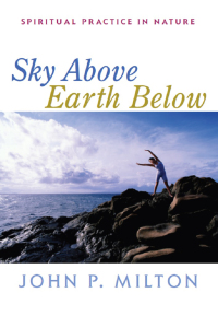 Cover image: Sky Above, Earth Below 9781591810285