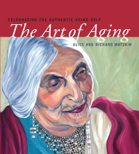 Imagen de portada: The Art of Aging 9781591810810