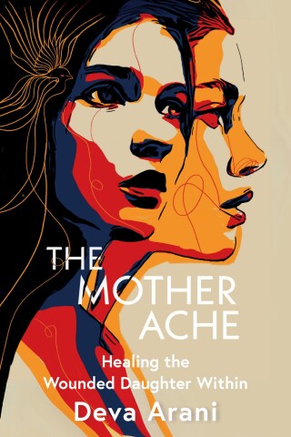 Imagen de portada: Mother Ache 9781591813750