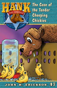 Cover image: The Case of the Tender Cheeping Chickies 9781591881476