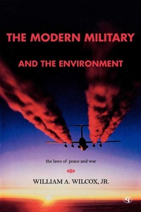 Cover image: The Modern Military and the Environment 9780865871748