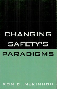 Omslagafbeelding: Changing Safety's Paradigms 9780865871557