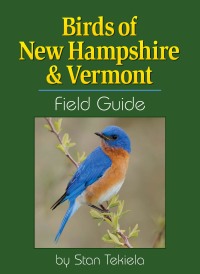 صورة الغلاف: Birds of New Hampshire & Vermont Field Guide 9781591936404