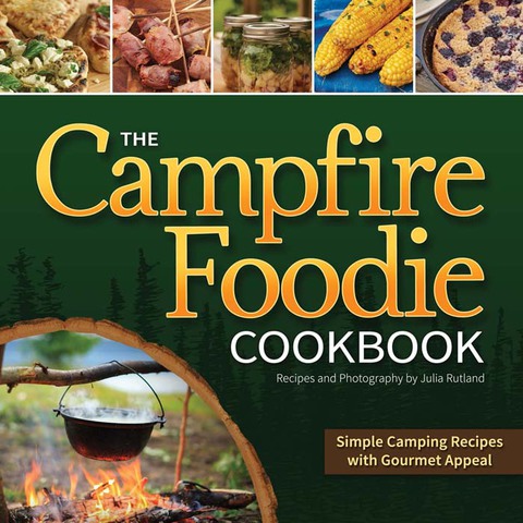 The Campfire Foodie Cookbook: Simple Camping Recipes with Gourmet Appeal - FULL INSTANT DOWNLOAD | PDF DOCX EPUB