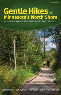 Cover image: Gentle Hikes of Minnesota’s North Shore 2nd edition 9781591937289