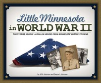 表紙画像: Little Minnesota in World War II 9781591935537