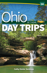 Imagen de portada: Ohio Day Trips by Theme 9781591937791