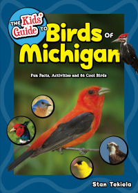 Cover image: The Kids' Guide to Birds of Michigan 9781591937845