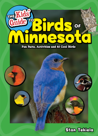 صورة الغلاف: The Kids' Guide to Birds of Minnesota 9781591937869