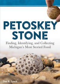 Cover image: Petoskey Stone 9781591938415