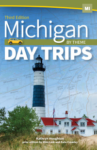 表紙画像: Michigan Day Trips by Theme 3rd edition 9781591939757