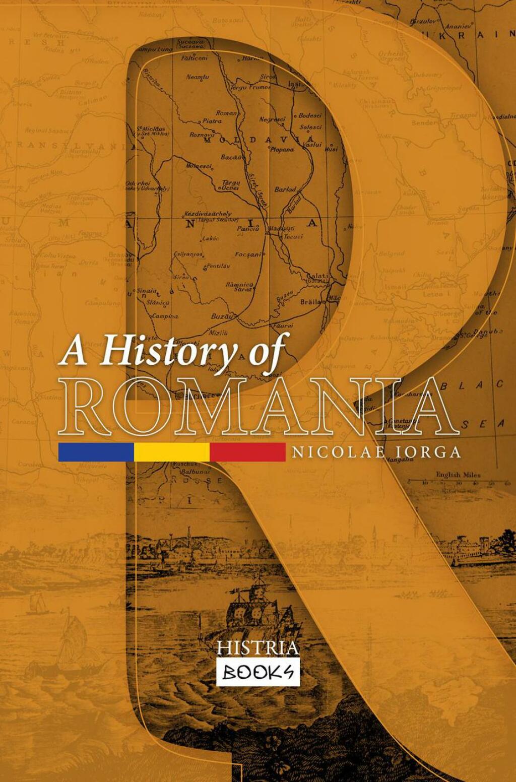 A History of Romania Land, People, Civilization