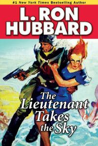 Omslagafbeelding: The Lieutenant Takes the Sky 1st edition 9781592123223