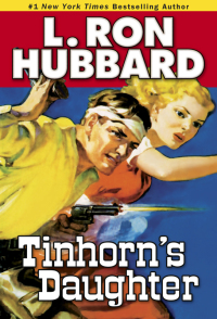 Cover image: Tinhorn's Daughter 9781592123728