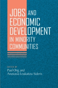 صورة الغلاف: Jobs and Economic Development in Minority Communities 9781592134090