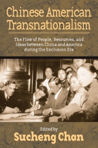 صورة الغلاف: Chinese American Transnationalism 9781592134359