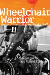 表紙画像: Wheelchair Warrior 9781592134755