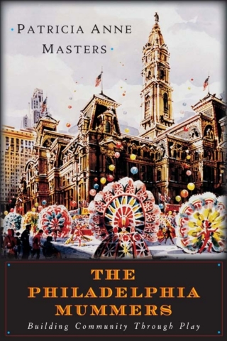 صورة الغلاف: The Philadelphia Mummers 9781592136100