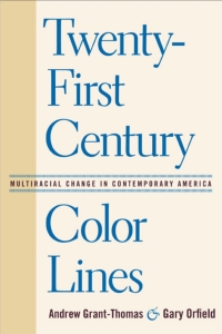 Omslagafbeelding: Twenty-First Century Color Lines 9781592136919