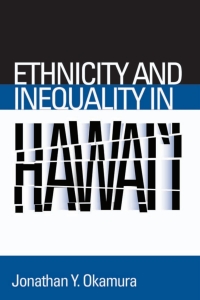 Cover image: Ethnicity and Inequality in Hawai'i 9781592137558