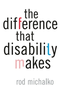 Omslagafbeelding: The Difference That Disability Makes 9781566399333