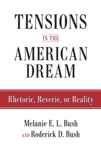 Cover image: Tensions in the American Dream 9781592138388