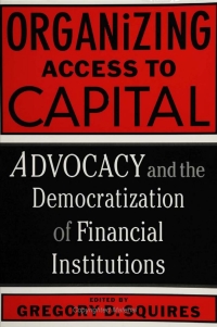 Imagen de portada: Organizing Access To Capital 9781592130252