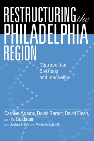 Imagen de portada: Restructuring the Philadelphia Region 9781592138968
