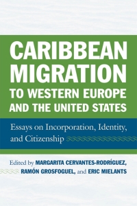 Imagen de portada: Caribbean Migration to Western Europe and the United States 9781592139545
