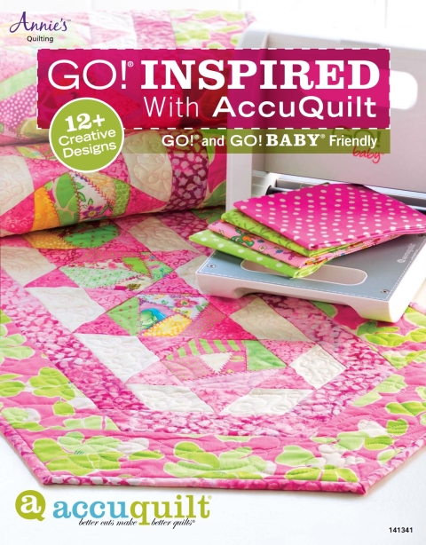 GO! Inspired: With AccuQuilt - FULL INSTANT DOWNLOAD | PDF DOCX EPUB
