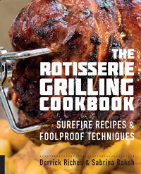 Imagen de portada: The Rotisserie Grilling Cookbook 9781558328730