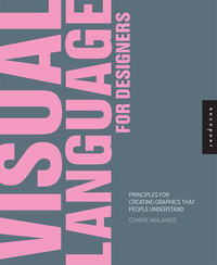 Cover image: Visual Language for Designers: Principles for Creating Graphics that People Understand 9781592535156