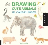 Cover image: Drawing Cute Animals in Colored Pencil 9781592539369