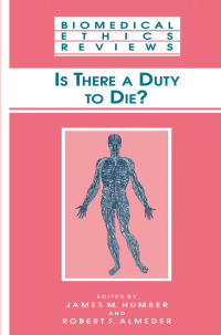 Cover image: Is There a Duty to die? 1st edition 9780896037830