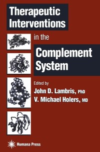 Cover image: Therapeutic Interventions in the Complement System 1st edition 9781592590179
