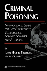 Cover image: Criminal Poisoning 9780896035928