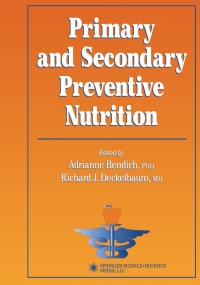 Cover image: Primary and Secondary Preventive Nutrition 1st edition 9780896037588