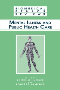 Omslagafbeelding: Mental Illness and Public Health Care 1st edition 9781588290212