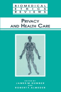 Imagen de portada: Privacy and Health Care 1st edition 9780896038783